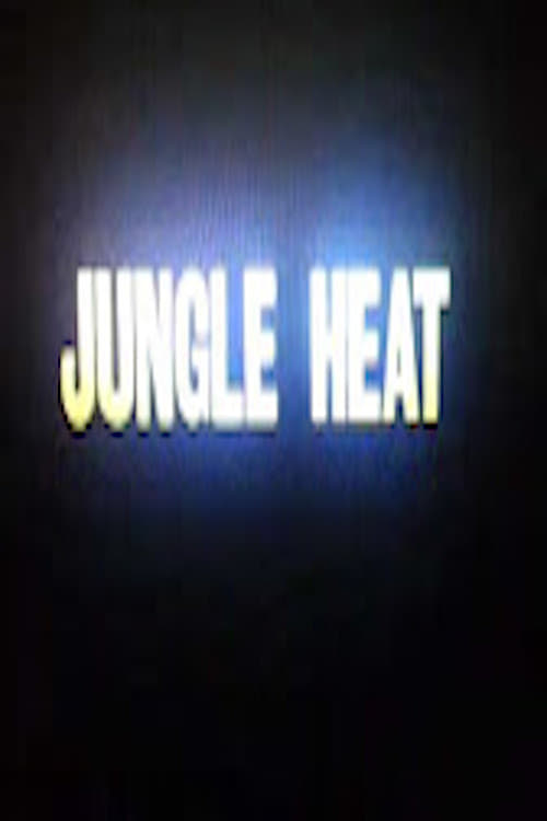Jungle Heat - Movie Poster