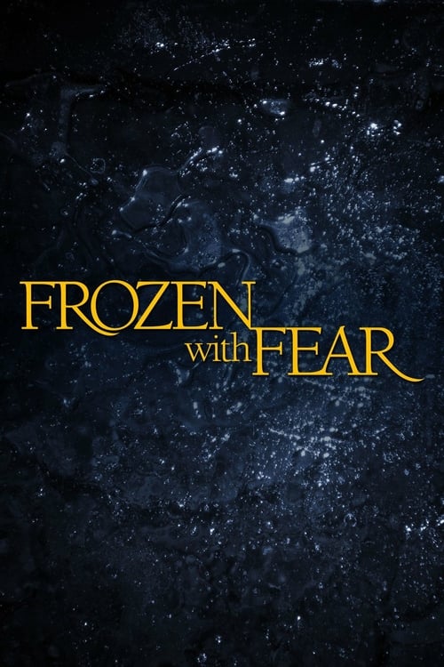 Frozen with Fear - Movie Poster