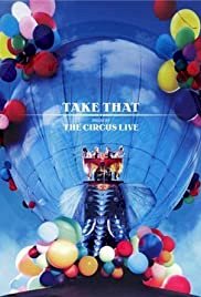 Take That - The Circus Live - Movie Poster Take That - The Circus Live - Movie Poster