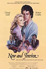 Now and Forever - Movie Poster Now and Forever - Movie Poster