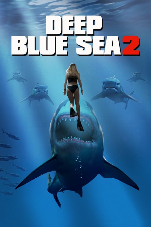 Deep Blue Sea 2 - Movie Poster Deep Blue Sea 2 - Movie Poster