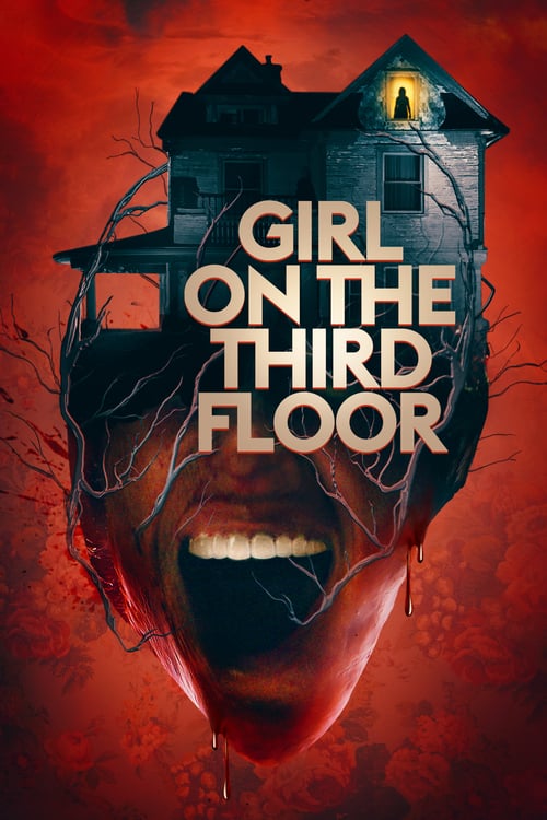 Girl on the Third Floor - Movie Poster Girl on the Third Floor - Movie Poster
