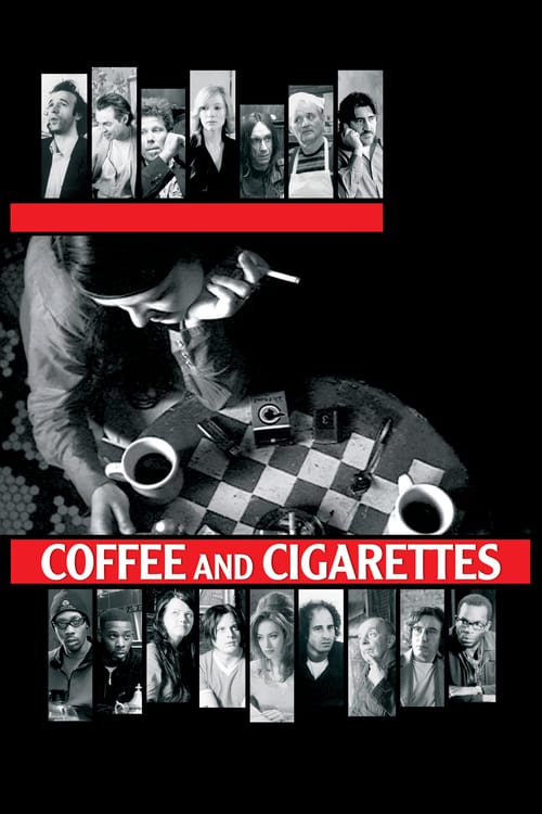 Coffee and Cigarettes - Movie Poster Coffee and Cigarettes - Movie Poster