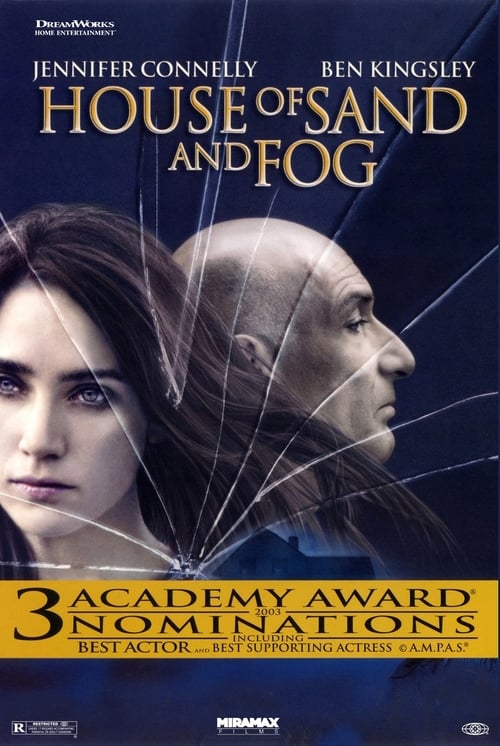 House of Sand and Fog - Movie Poster House of Sand and Fog - Movie Poster