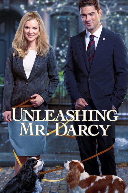 Unleashing Mr. Darcy - Movie Poster Unleashing Mr. Darcy - Movie Poster