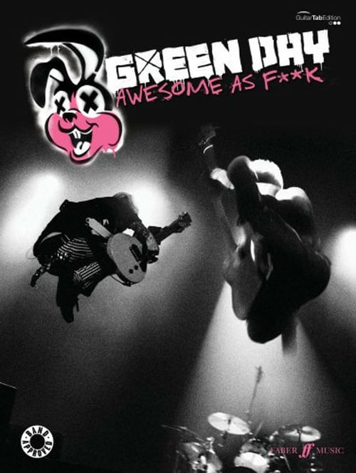 Green Day: Awesome as Fuck - Movie Poster Green Day: Awesome as Fuck - Movie Poster