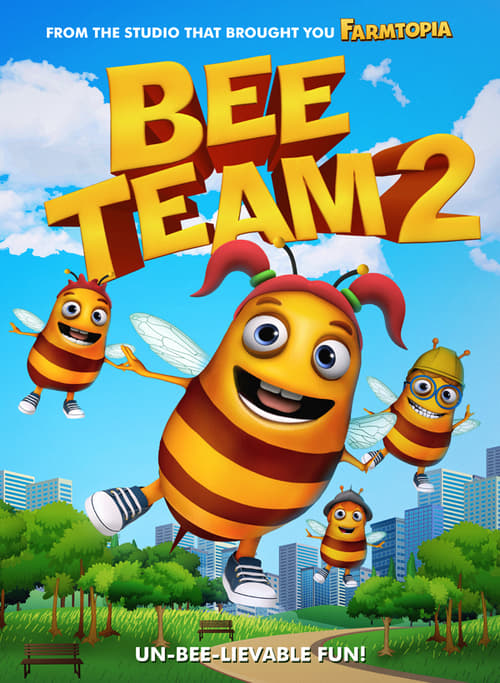 Bee Team 2 - Movie Poster Bee Team 2 - Movie Poster