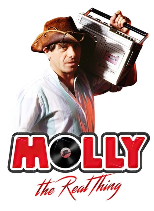 Molly: The Real Thing - Movie Poster Molly: The Real Thing - Movie Poster