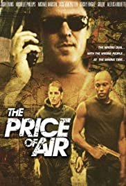 The Price of Air - Movie Poster The Price of Air - Movie Poster