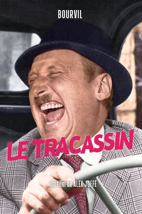Le Tracassin ou les Plaisirs de la Ville - Movie Poster