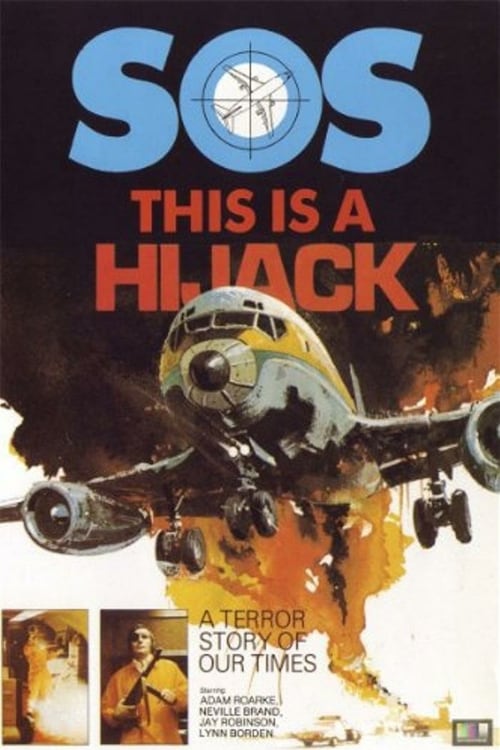 This Is a Hijack - Movie Poster This Is a Hijack - Movie Poster