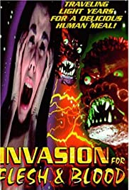 Invasion for Flesh and Blood - Movie Poster Invasion for Flesh and Blood - Movie Poster