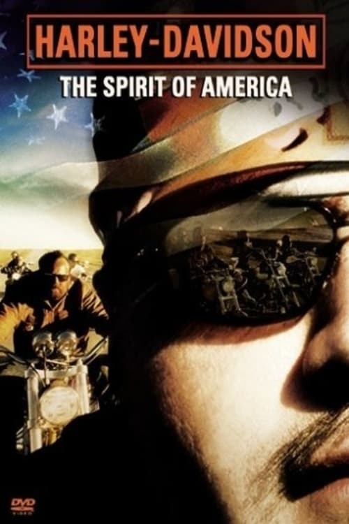 Harley-Davidson: The Spirit of America - Movie Poster Harley-Davidson: The Spirit of America - Movie Poster