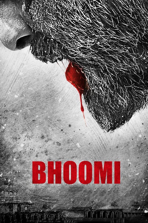 Bhoomi - Movie Poster Bhoomi - Movie Poster