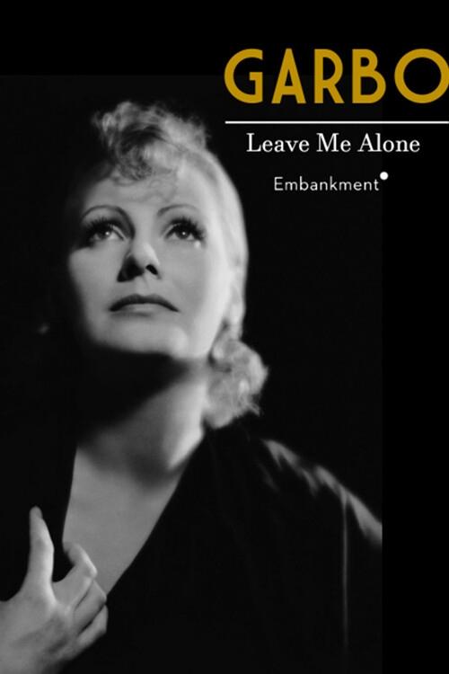 Garbo: Where Did You Go? - Movie Poster Garbo: Where Did You Go? - Movie Poster