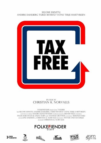 Taxfree - Movie Poster Taxfree - Movie Poster