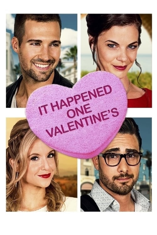 It Happened One Valentine's - Movie Poster It Happened One Valentine's - Movie Poster