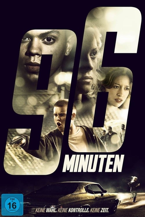 96 Minutes - Movie Poster 96 Minutes - Movie Poster