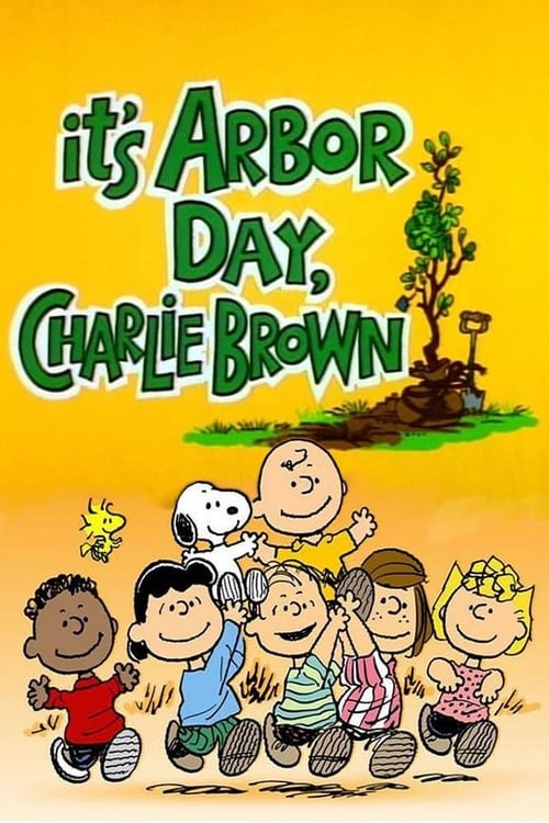 It's Arbor Day, Charlie Brown - Movie Poster It's Arbor Day, Charlie Brown - Movie Poster