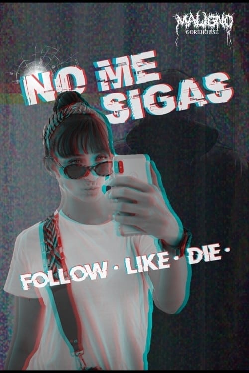 No Me Sigas - Movie Poster