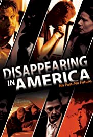 Disappearing in America - Movie Poster Disappearing in America - Movie Poster