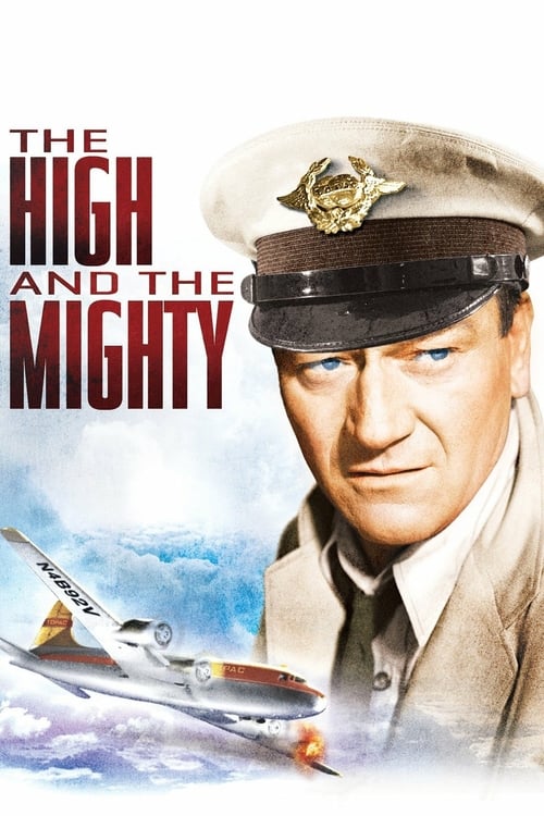 The High and the Mighty - Movie Poster The High and the Mighty - Movie Poster