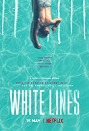 White Lines - Movie Poster