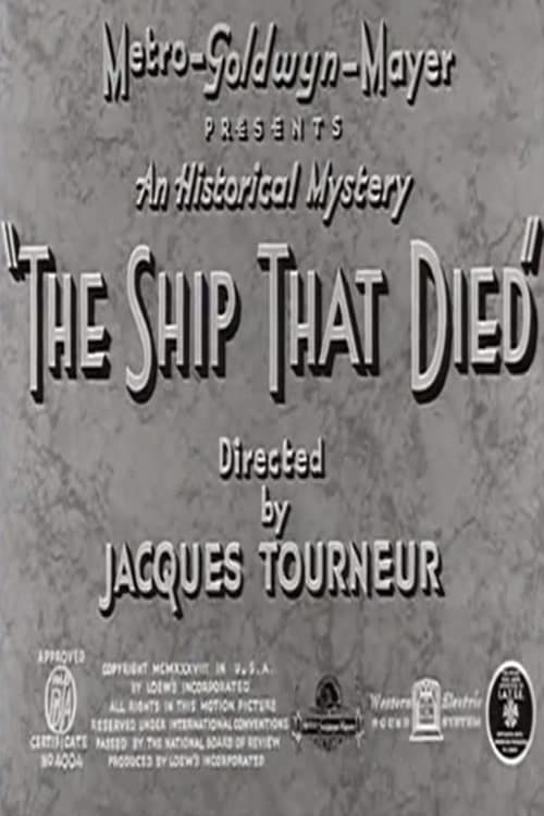 The Ship That Died - Movie Poster The Ship That Died - Movie Poster
