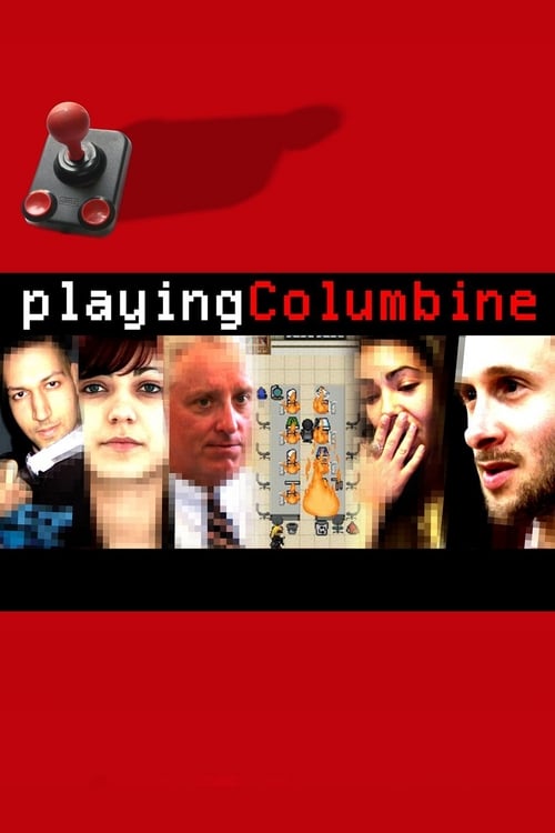 Playing Columbine - Movie Poster Playing Columbine - Movie Poster