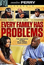 Every Family Has Problems - Movie Poster Every Family Has Problems - Movie Poster
