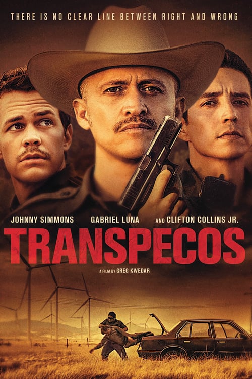 Transpecos - Movie Poster Transpecos - Movie Poster