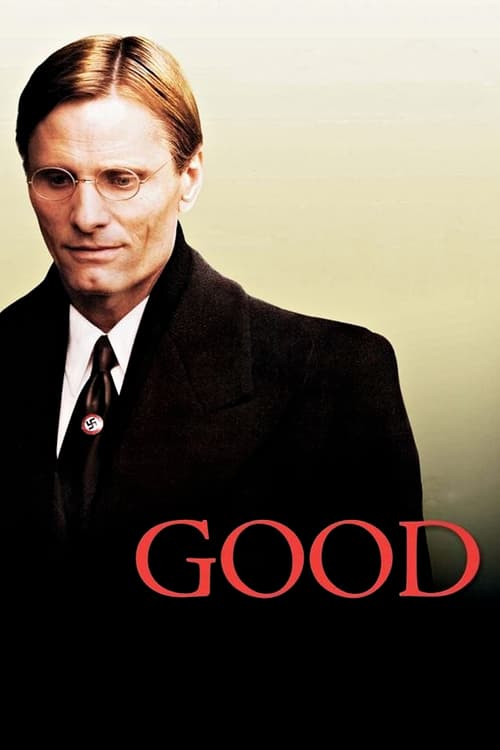 Good - Movie Poster Good - Movie Poster