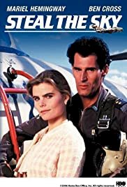 Steal the Sky - Movie Poster Steal the Sky - Movie Poster
