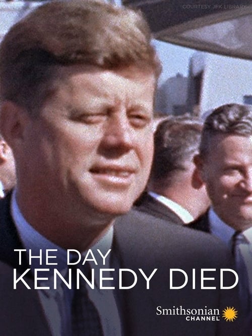 The Day Kennedy Died - Movie Poster The Day Kennedy Died - Movie Poster