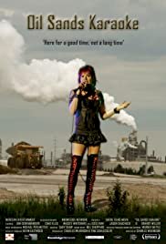 Oil Sands Karaoke - Movie Poster Oil Sands Karaoke - Movie Poster