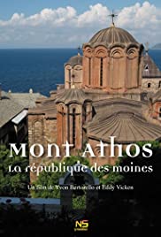 Le Mont Athos, la république des moines - Movie Poster