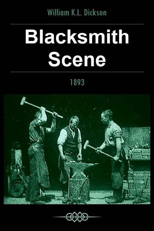 Blacksmith Scene - Movie Poster Blacksmith Scene - Movie Poster