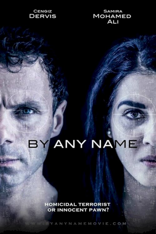 By Any Name - Movie Poster By Any Name - Movie Poster