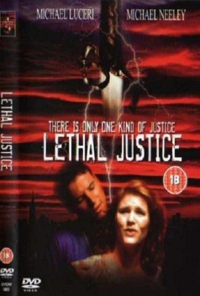 Lethal Justice - Movie Poster Lethal Justice - Movie Poster