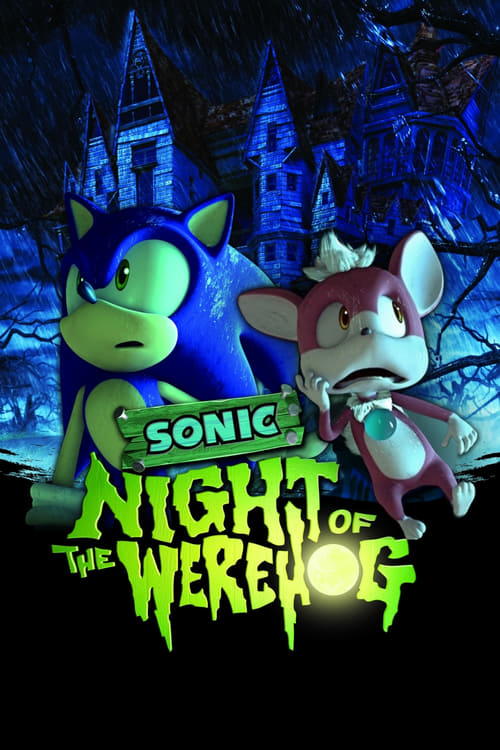 Sonic: Night of the Werehog - Movie Poster Sonic: Night of the Werehog - Movie Poster