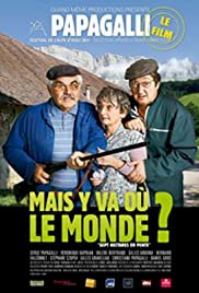 Mais y va où le monde ? - Movie Poster Mais y va où le monde ? - Movie Poster