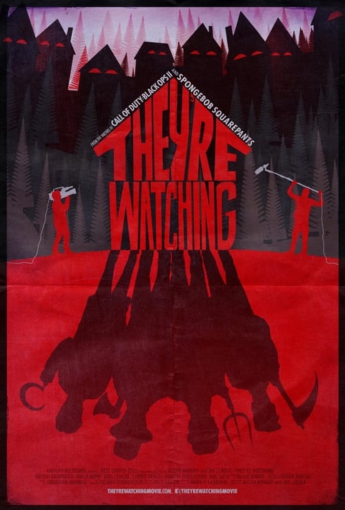 They're Watching - Movie Poster They're Watching - Movie Poster