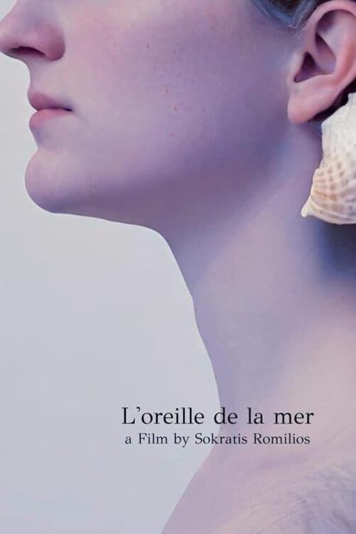 The Ear of the Sea - Movie Poster