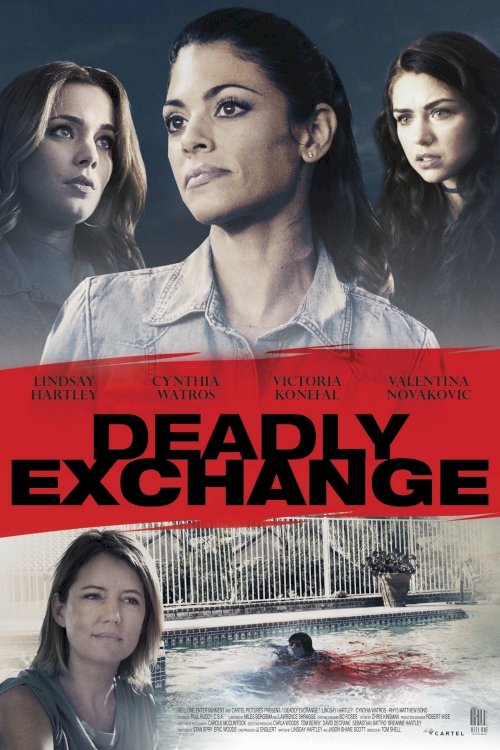 Deadly Exchange - Movie Poster Deadly Exchange - Movie Poster