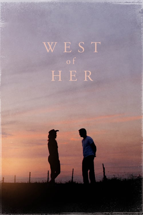 West of Her - Movie Poster West of Her - Movie Poster