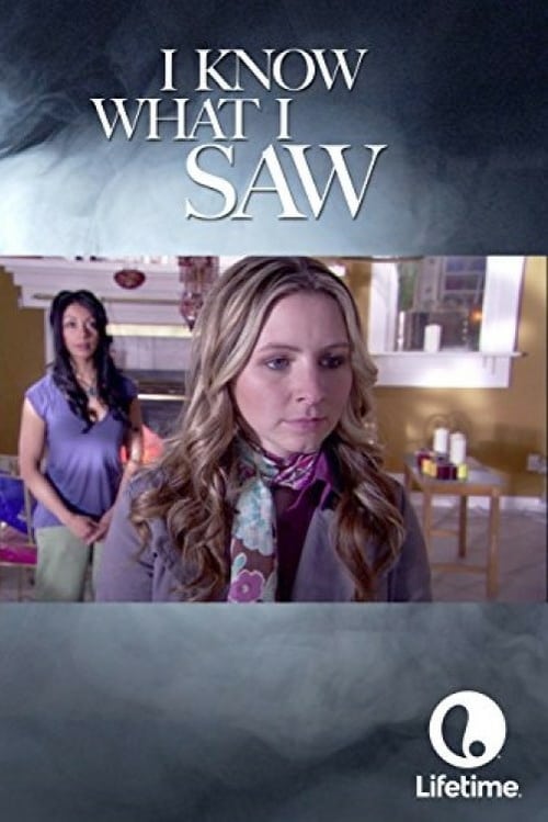 I Know What I Saw - Movie Poster I Know What I Saw - Movie Poster