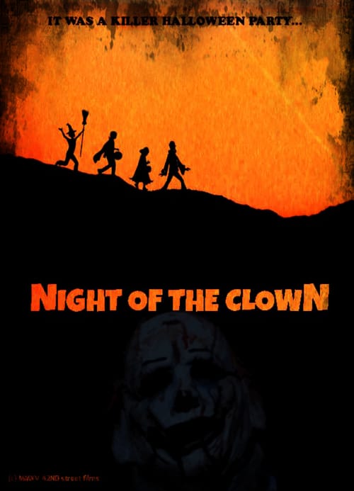 Night of the Clown - Movie Poster Night of the Clown - Movie Poster