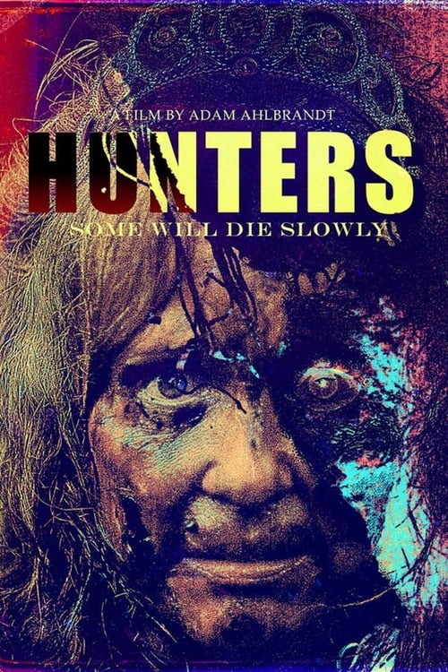 Hunters - Movie Poster Hunters - Movie Poster