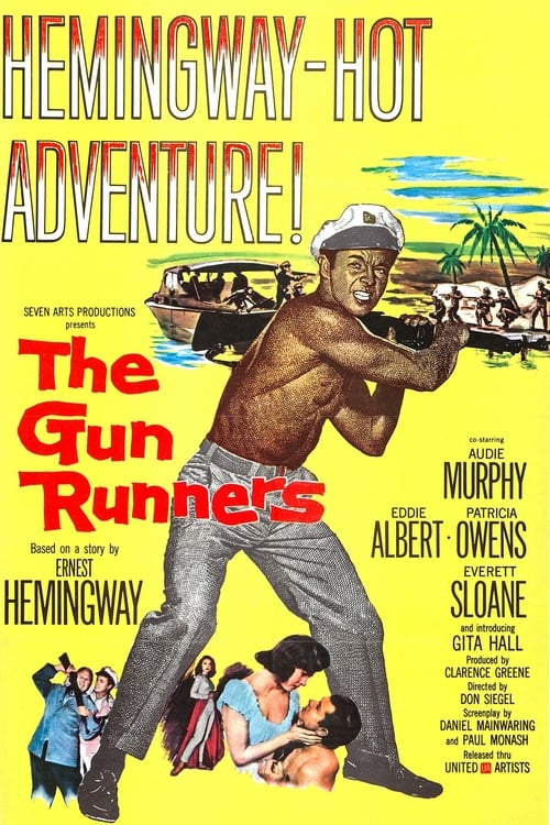 The Gun Runners - Movie Poster The Gun Runners - Movie Poster