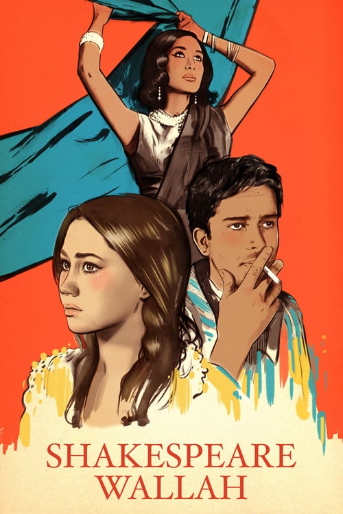 Shakespeare-Wallah - Movie Poster Shakespeare-Wallah - Movie Poster
